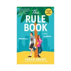 Random House The Rule Book - by Sarah Adams (Paperback)