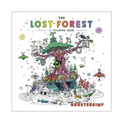 Random House The Lost Forest - by Ghostshrimp (Paperback)