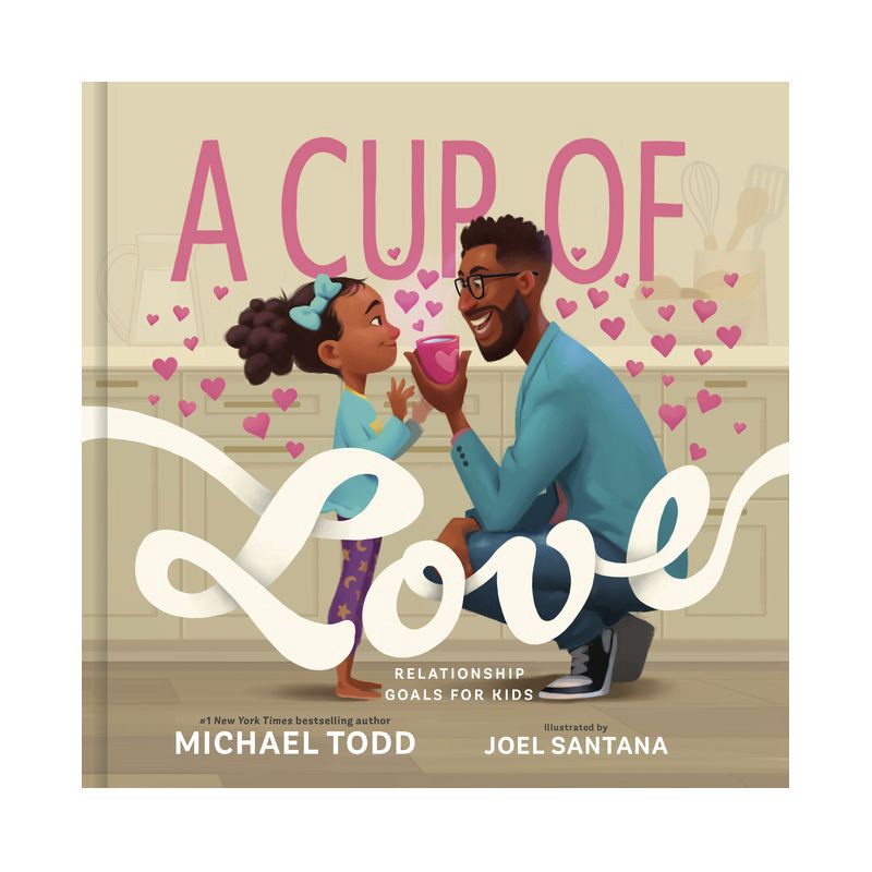 slide 1 of 1, Random House A Cup of Love - by Michael Todd (Hardcover), 1 ct