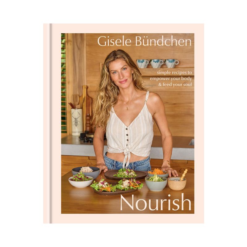 slide 1 of 1, Random House Nourish - by Gisele Bündchen (Hardcover), 1 ct