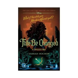 Disney Fate Be Changed - (Twisted Tale) by Farrah Rochon (Hardcover)