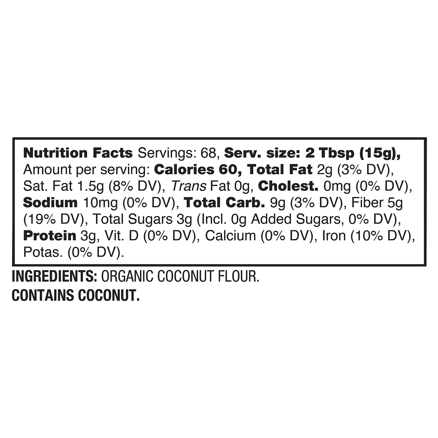 slide 2 of 2, BetterBody Foods BetterBody Organic Coconut Flour - 2.25 lb, 2.25 lb