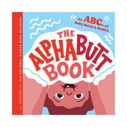 Sourcebooks The Alphabutt Book - by Huggies (Hardcover)