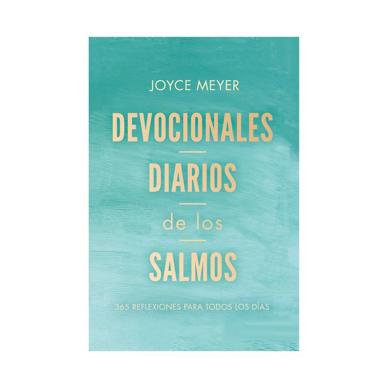 slide 1 of 1, Penguin Publishing Devocionales Diarios de Los Salmos: 365 Reflexiones Para Todos Los Días / Daily D Evotions from Psalms: 365 Daily Inspirations - by Joyce Meyer, 1 ct
