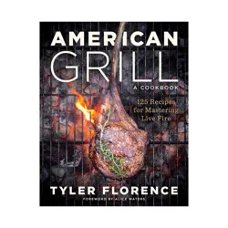 Abrams American Grill - by Tyler Florence (Hardcover)