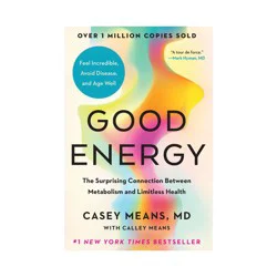 Random House Good Energy - by Casey Means (Hardcover)