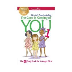 Simon & Schuster The Care and Keeping of You 1 - (American Girl(r) Wellbeing) by Valorie Schaefer (Paperback)