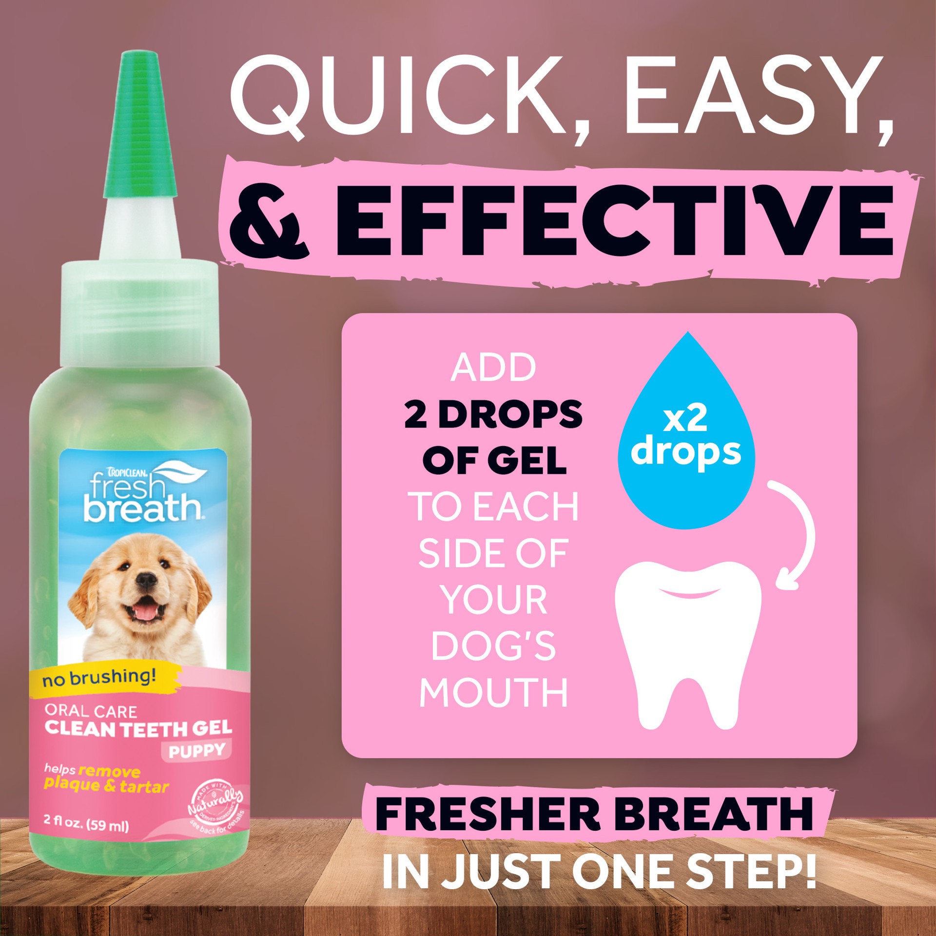 slide 7 of 10, TropiClean Fresh Breath No Brushing Clean Teeth Dental & Oral Care Gel for Puppies, 2oz, 2 oz