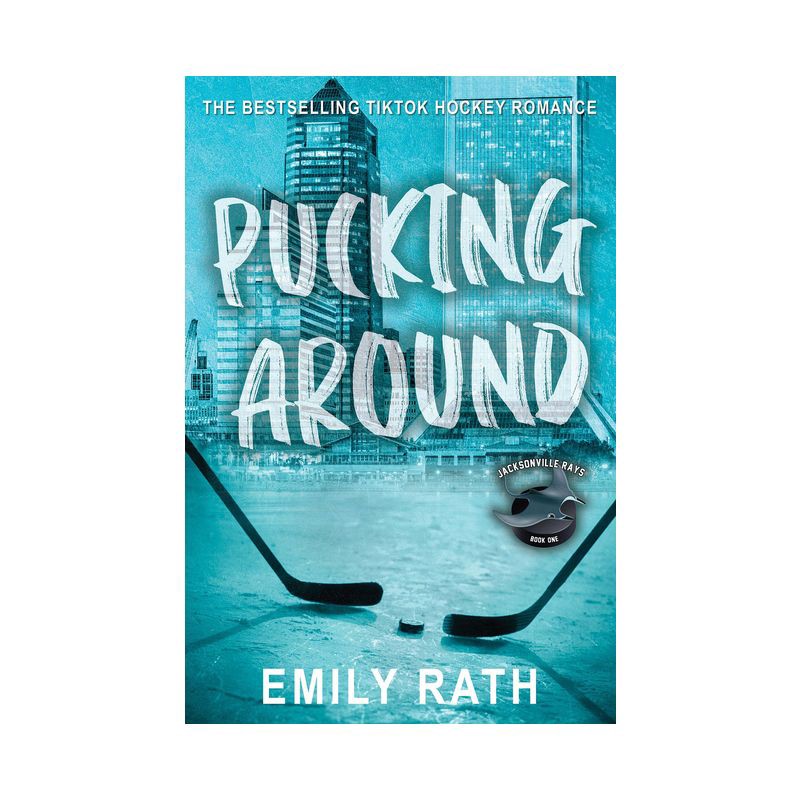 slide 1 of 1, Kensington Publishing Corp. Pucking Around - (Jacksonville Rays Hockey) by Emily Rath (Paperback), 1 ct