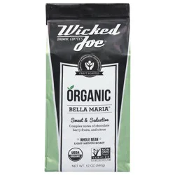 Wicked Joe Coffee Co. Coffee Co. Organic Whole Bean Light-Medium Roast Bella Maria Coffee 12 oz