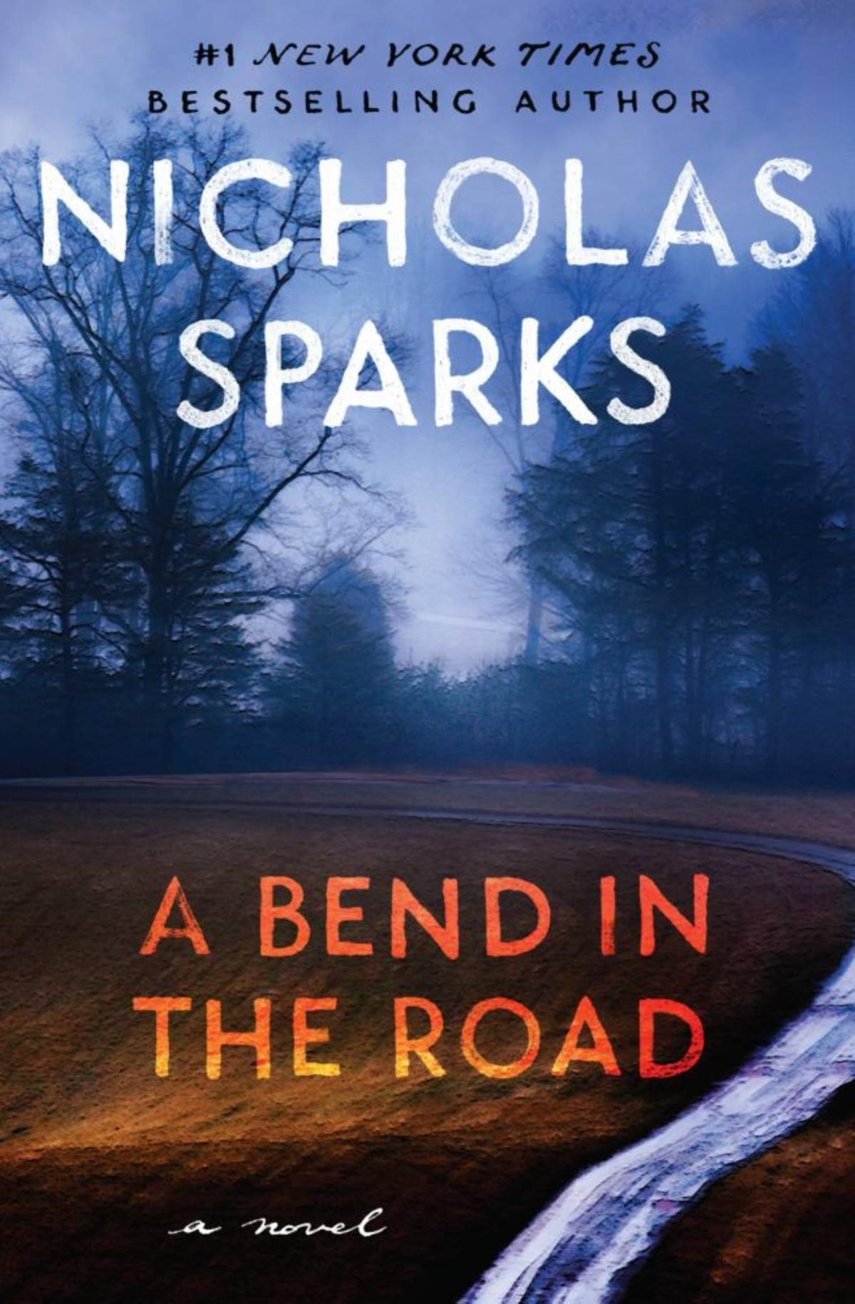 slide 1 of 1, Bend In The Road Reissue By Nicholas Sparks, 1 ct