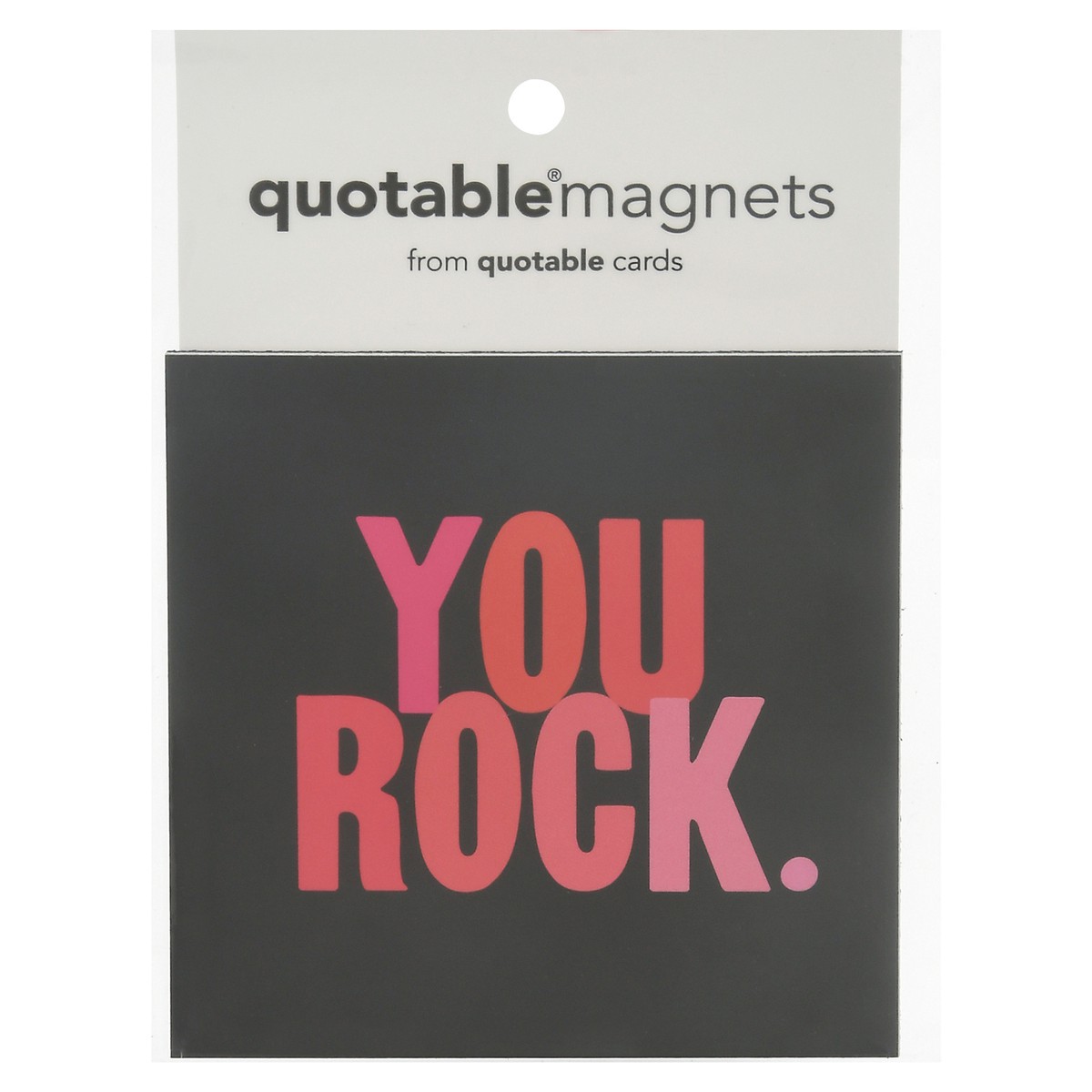 slide 8 of 10, Quotable You Rock Magnets 1 ea, 1 ct