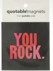 Quotable You Rock Magnets, 1 pc