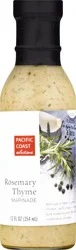 Pacific Coast Selections Rosemary Thyme Marinade - 12 fl oz