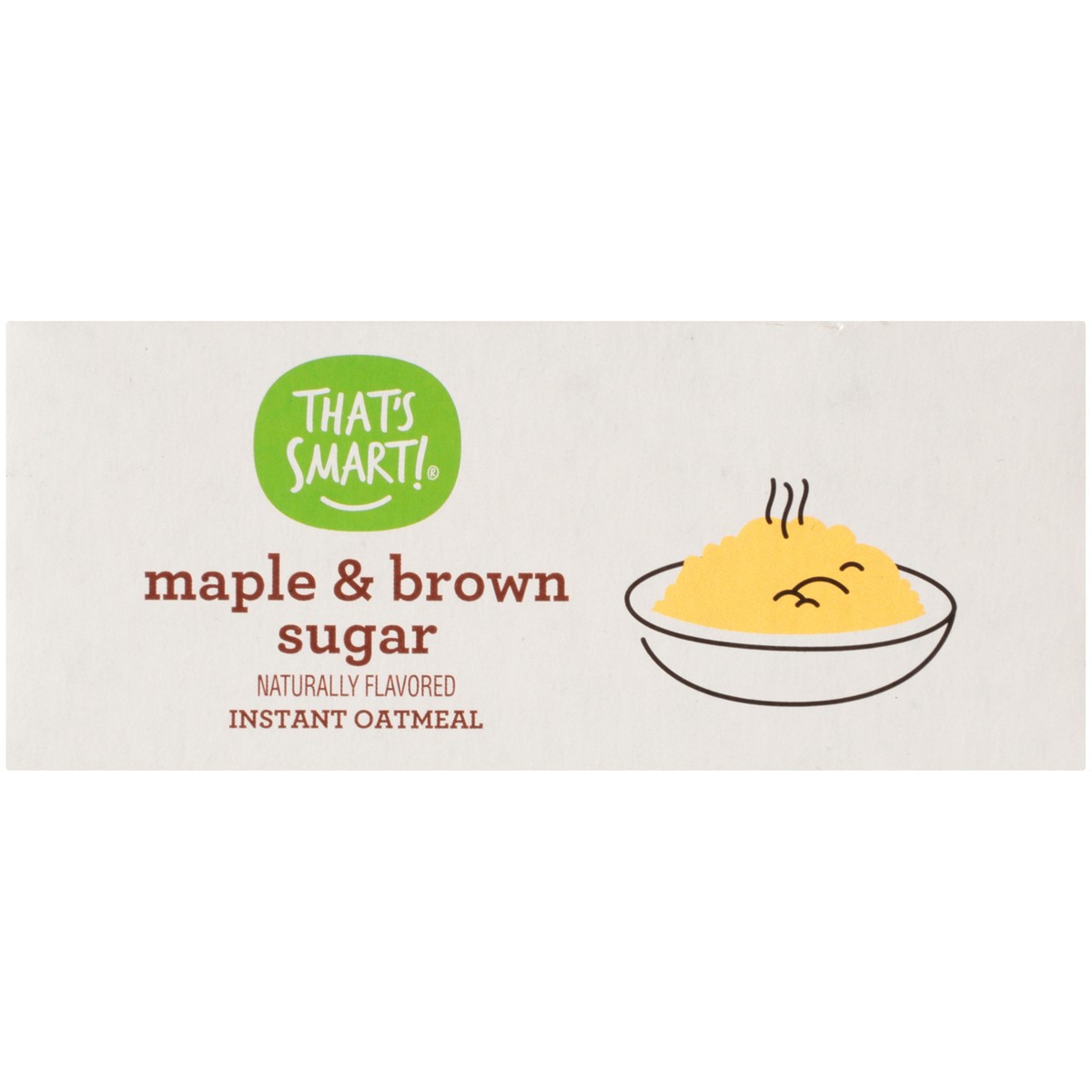 slide 3 of 9, That's Smart! Maple & Brown Sugar Flavored Instant Oatmeal, 9.1 oz