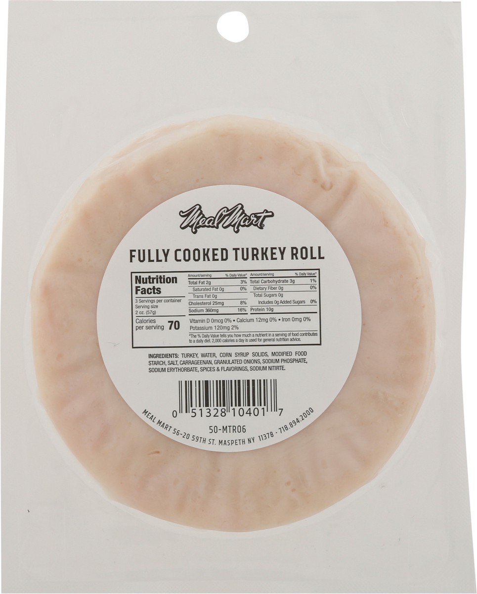 slide 2 of 9, Meal Mart Fully Cooked Turkey Roll 6 oz, 6 oz