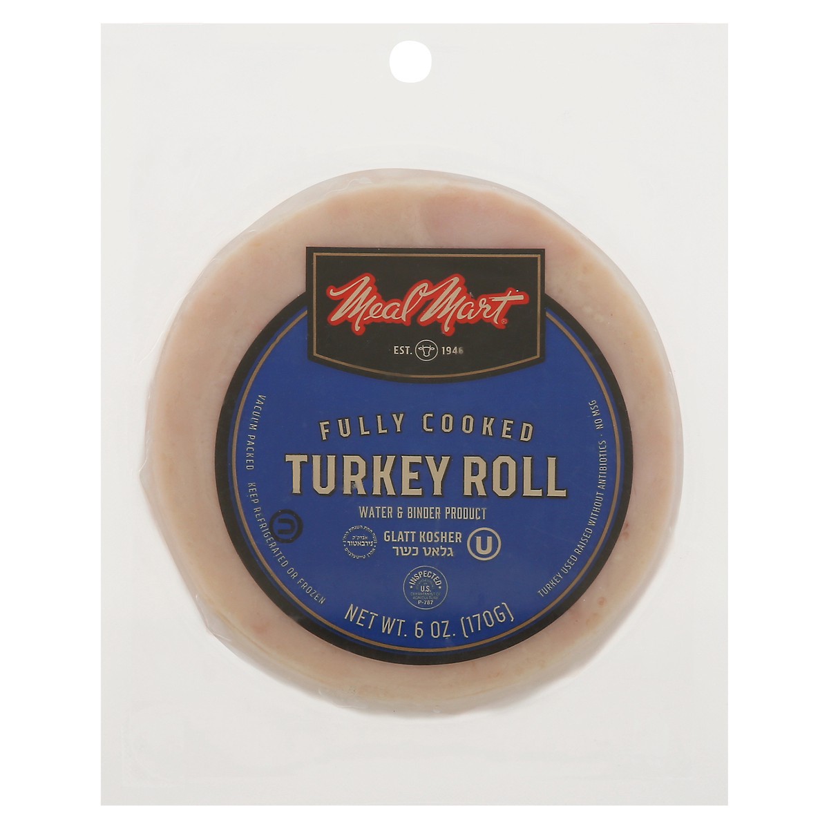 slide 1 of 9, Meal Mart Fully Cooked Turkey Roll 6 oz, 6 oz