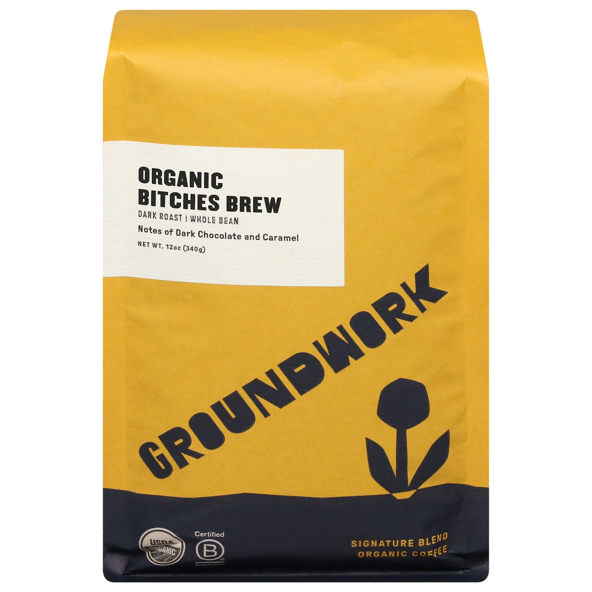 slide 1 of 9, Groundwork Dark Roast Whole Bean Organic Bitches Brew Coffee - 12 oz, 12 oz