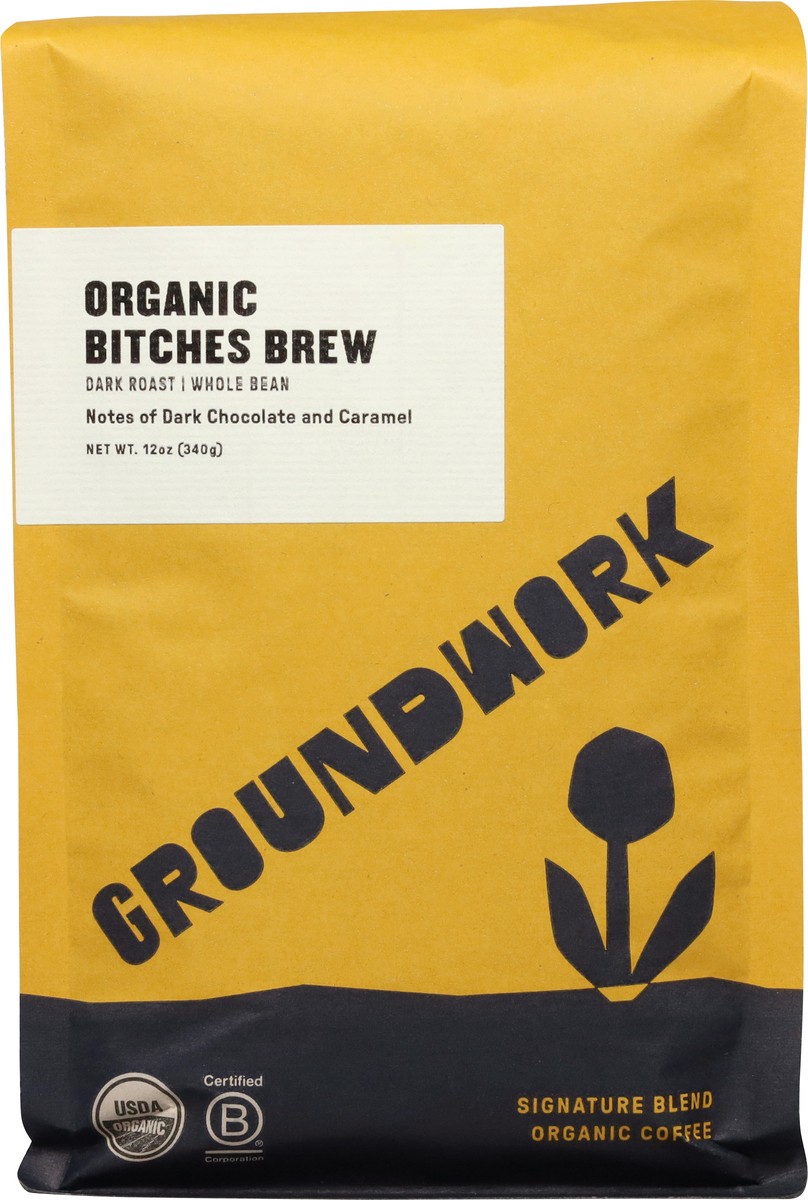 slide 6 of 9, Groundwork Dark Roast Whole Bean Organic Bitches Brew Coffee - 12 oz, 12 oz