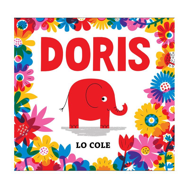 slide 1 of 8, Union Square & Co. Doris - by Lo Cole (Hardcover), 1 ct