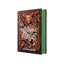 Penguin Publishing The Notorious Virtues - by Alwyn Hamilton (Hardcover)