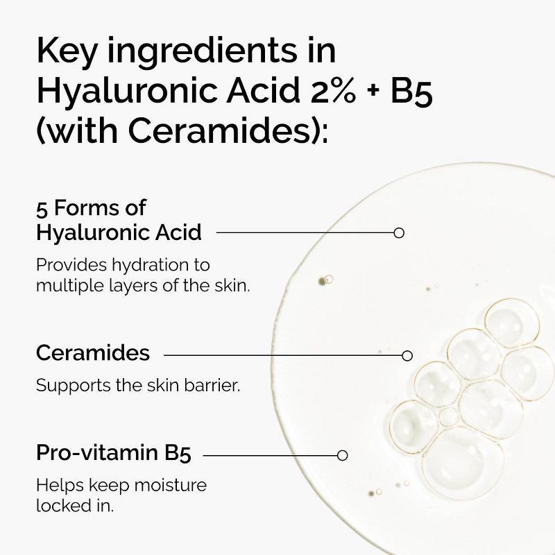 slide 5 of 8, The Ordinary Hyaluronic Acid 2% + B5 Hydrating Serum with Ceramides - 1 fl oz - Ulta Beauty, 1 fl oz