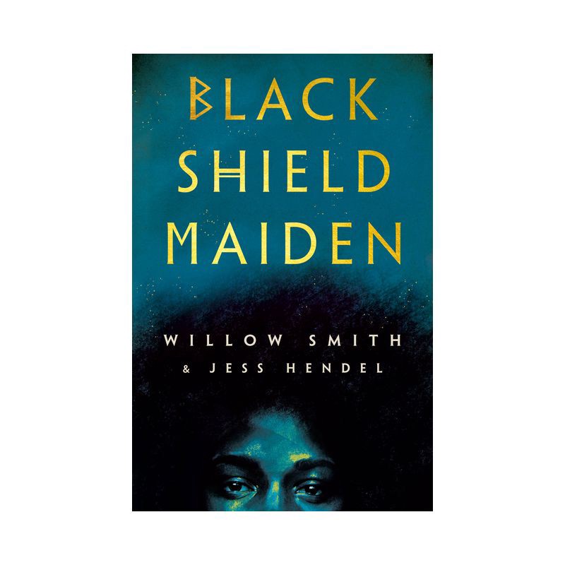 slide 1 of 1, Random House Black Shield Maiden - by Willow Smith & Jess Hendel (Hardcover), 1 ct