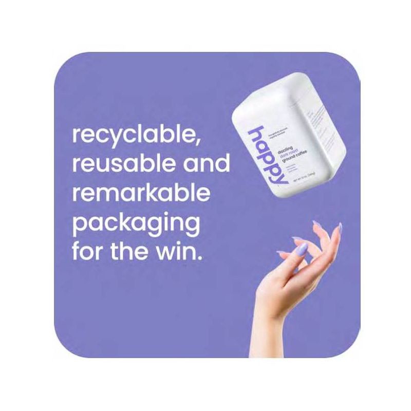 slide 4 of 7, Happy Dark Roast Ground Coffee - 12oz, 12 oz