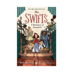 Penguin Publishing The Swifts: A Dictionary of Scoundrels - by Beth Lincoln (Paperback)