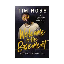Harper Christian Welcome to the Basement - by Tim Ross (Hardcover)