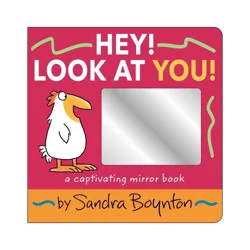 Simon & Schuster Hey! Look at You! - by Sandra Boynton (Board Book)