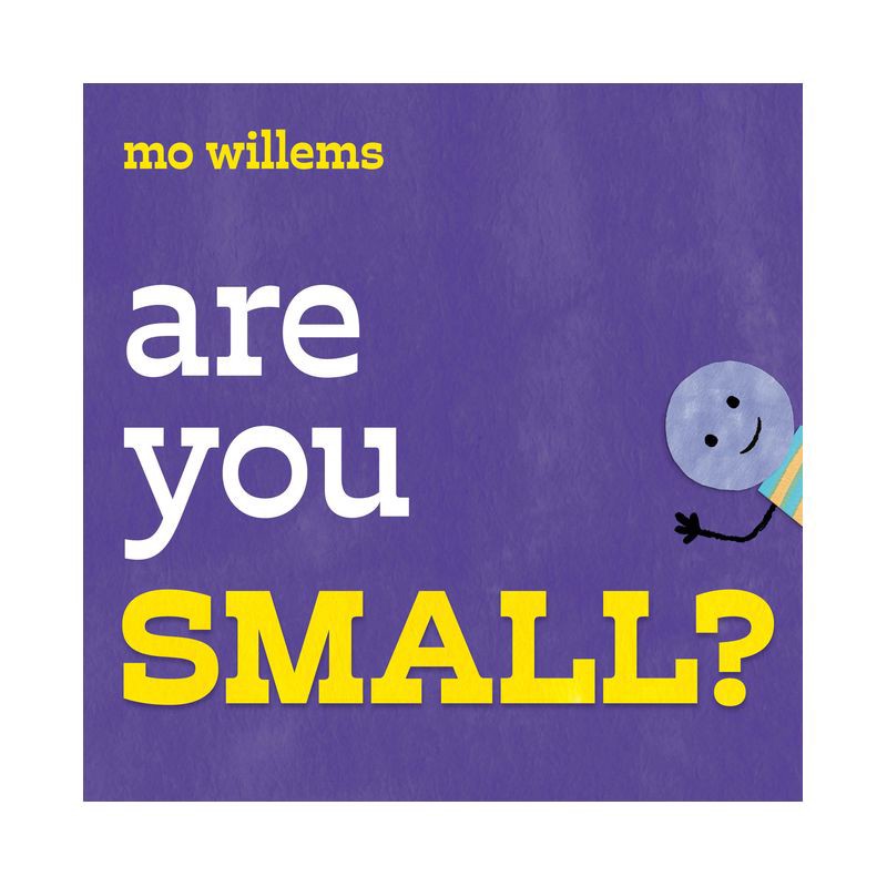 slide 1 of 6, Union Square & Co. Are You Small? - by Mo Willems (Hardcover), 1 ct