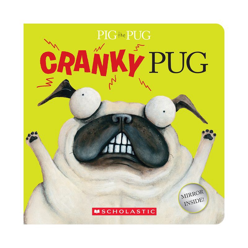 slide 1 of 1, Scholastic Pig the Pug: Cranky Pug - by Aaron Blabey (Board Book), 1 ct