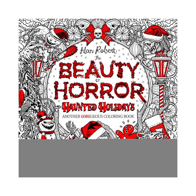 slide 1 of 1, Random House The Beauty of Horror: Haunted Holidays Coloring Book - by Alan Robert (Paperback), 1 ct