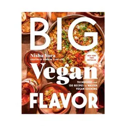 Random House Big Vegan Flavor - by Nisha Vora (Hardcover)