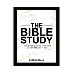Baker Publishing Group The Bible Study - by Zach Windahl (Hardcover)