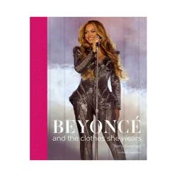 National Book Network Beyonce: and the clothes she wears - by Terry Newman (Hardcover)