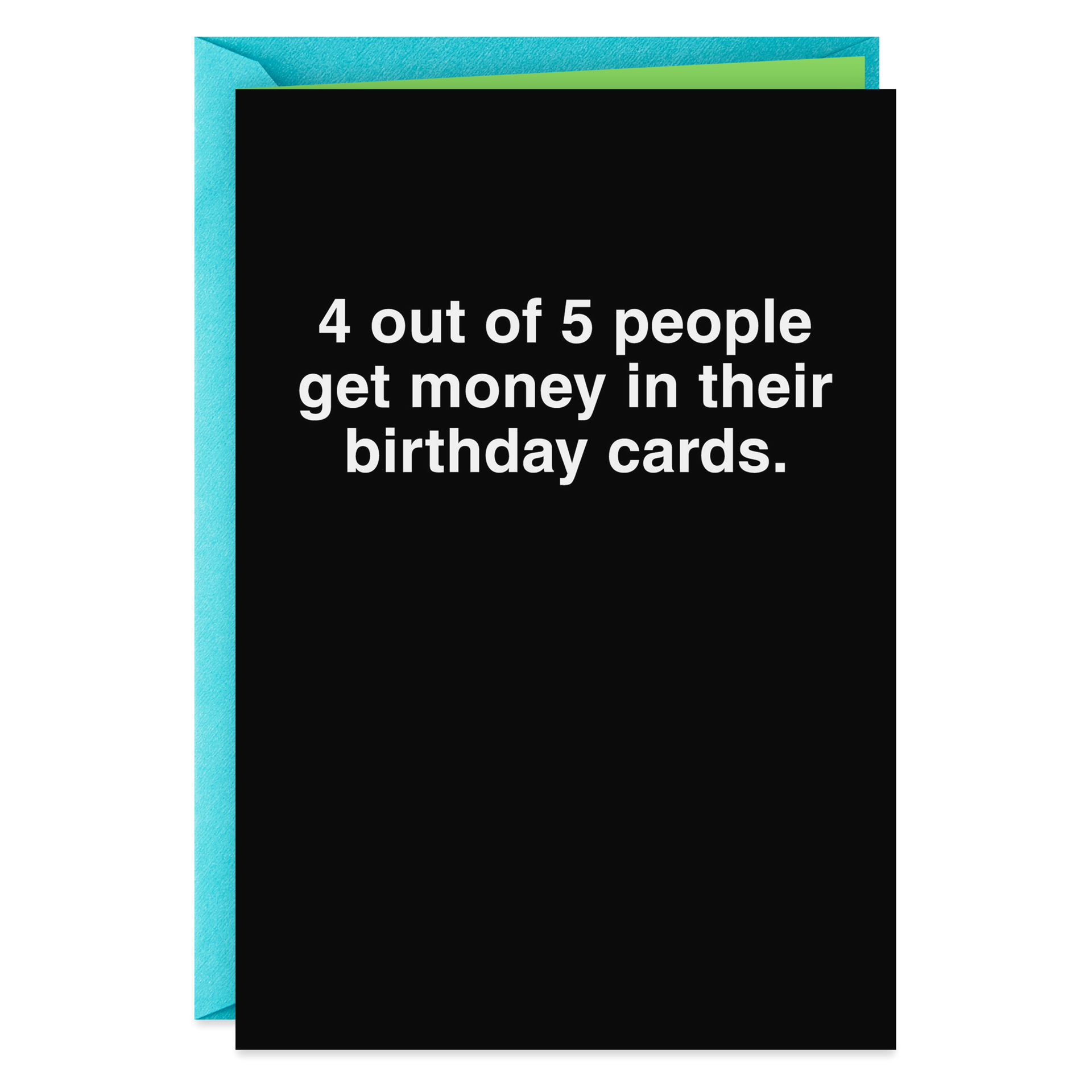 slide 1 of 10, Hallmark Shoebox Funny Birthday Card (4 Out of 5 People), 0.5 oz