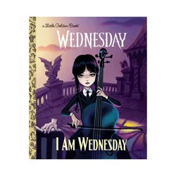 Random House I Am Wednesday (Little Golden Book) - by Golden Books (Hardcover)