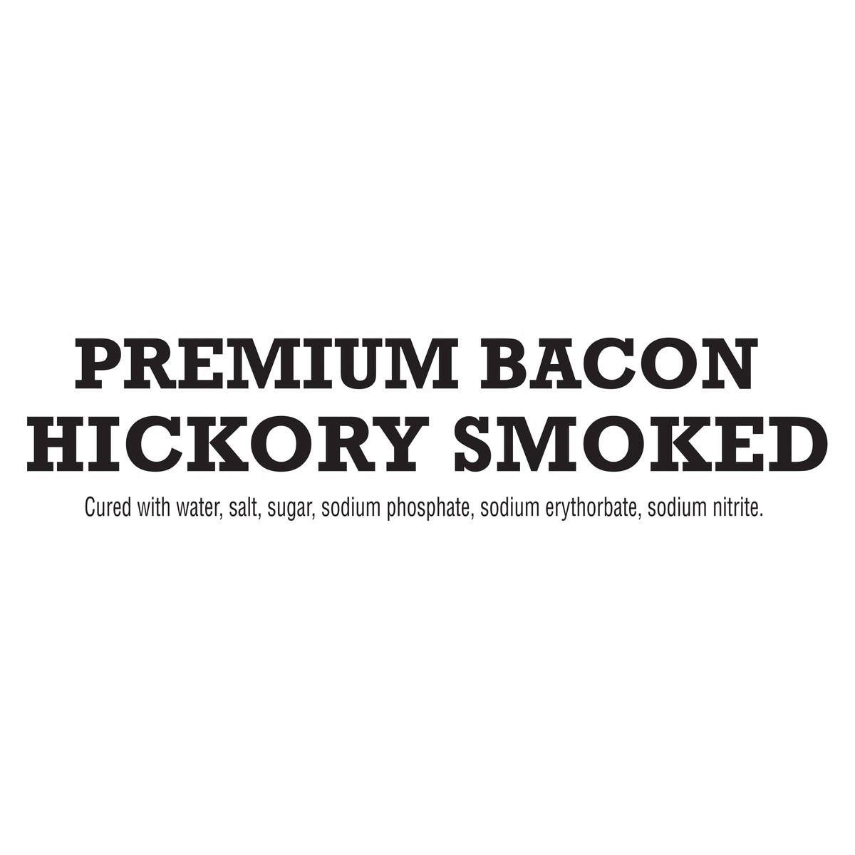 slide 5 of 5, Jimmy Dean Premium Hickory Smoked Bacon, 12 oz, 12 oz