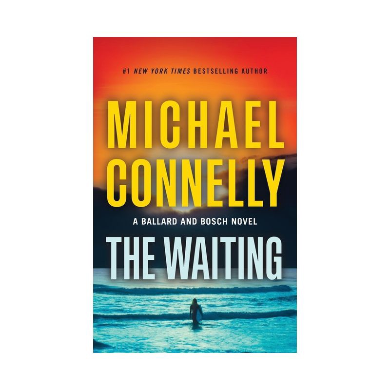 slide 1 of 1, Hachette Book Group The Waiting - (Renée Ballard and Harry Bosch Novel) by Michael Connelly (Hardcover), 1 ct