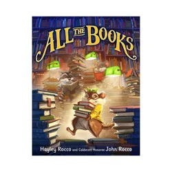 Hachette Book Group All the Books - by Hayley Rocco (Hardcover)