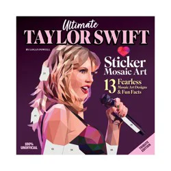Fox Chapel Publishing Ultimate Taylor Swift Paint by Sticker Book - by Logan Powell (Paperback)