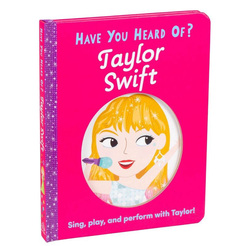 slide 2 of 5, Have You Heard of Taylor Swift? - by Editors of Silver Dolphin Books (Board Book), 1 ct