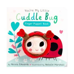 Silver Dolphin You're My Little Cuddle Bug Finger Puppet Book - by Nicola Edwards (Board Book)