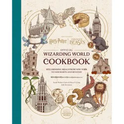 Simon & Schuster Harry Potter and Fantastic Beasts: Official Wizarding World Cookbook - by Jody Revenson & Sarah Walker Caron (Hardcover)