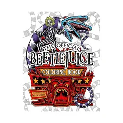 Simon & Schuster Beetlejuice: The Official Coloring Book - by Alan Robert (Paperback)