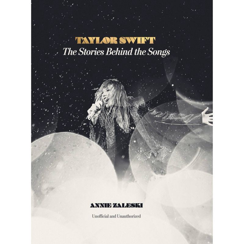 slide 2 of 7, Thunder Bay Press Taylor Swift: The Stories Behind the Songs - by Annie Zaleski (Hardcover), 1 ct
