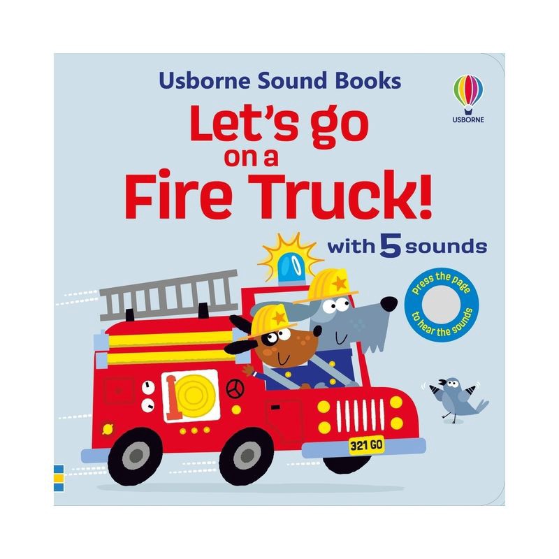 slide 1 of 1, Usborne Books Let's Go on a Fire Truck - (Let's Go Sounds) by Sam Taplin (Board Book), 1 ct