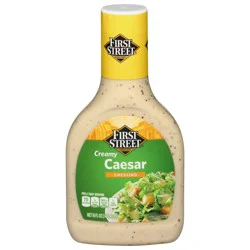 First Street Fs Creamy Cesar Dressing
